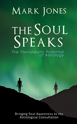 Mark Jones - The Soul Speaks: The therapeutic Potential of Astrology