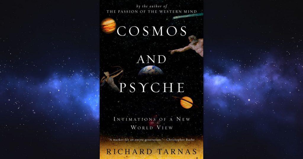 cosmos and psyche intimations of a new world view