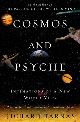 Richard Tarnas, Cosmos and Psyche