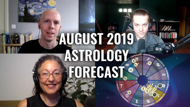August 2019 Astrology Forecast: Leo and Virgo Stelliums