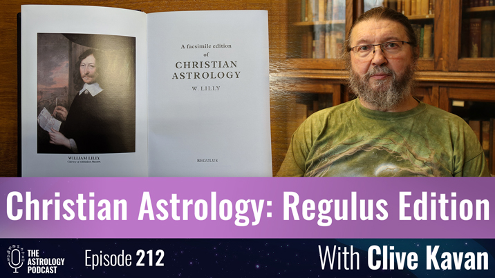 Clive Kavan on the Regulus Edition of Christian Astrology