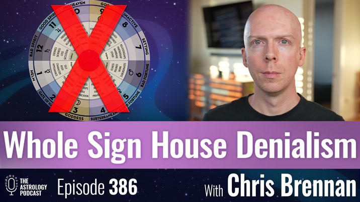 Deborah Houlding and Whole Sign House Denialism
